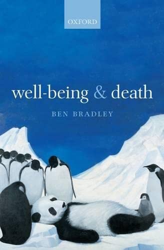 Well-Being and Death von Oxford University Press